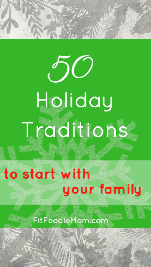 50 holiday traditions pinterest