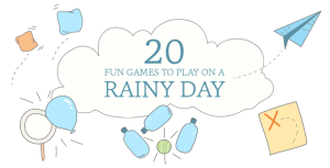 20 rainy day activities