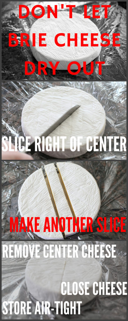 Make your brie cheese last!-2