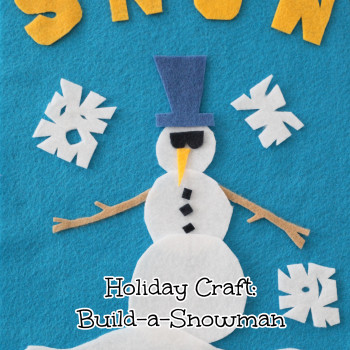 Holiday Craft: Build-a-Snowman