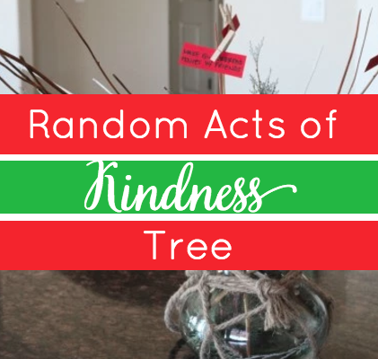 Holiday Traditions Unwrapped: Random Acts of Kindness Tree